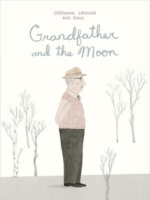 cover image of Grandfather and the Moon